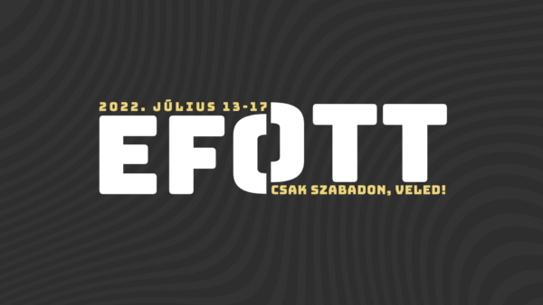 EFOTT 2022 logó fehér verzióban, fekete alapon, a fesztivál dátumával