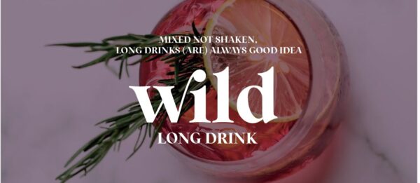 Wild Long Drink logó és a „Mixed not shaken” szlogen