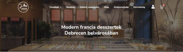 A Jardin weboldalának fejléce a „Modern francia desszertek Debrecen belvárosában” felirattal