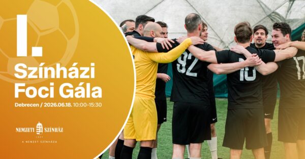 Az I. Színházi Foci Gála kreatívja arany alapon, csapatképpel